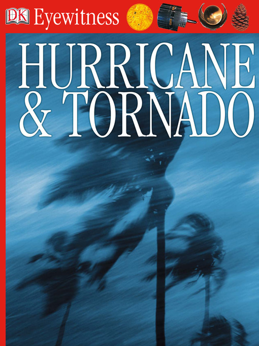 Title details for Hurricane and Tornado by Jack Challoner - Available